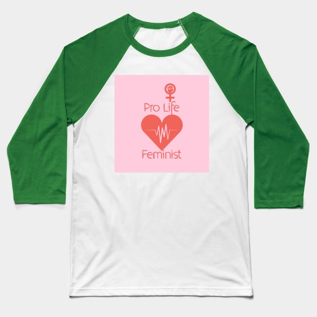 Pro Life Feminist Baseball T-Shirt by Polos